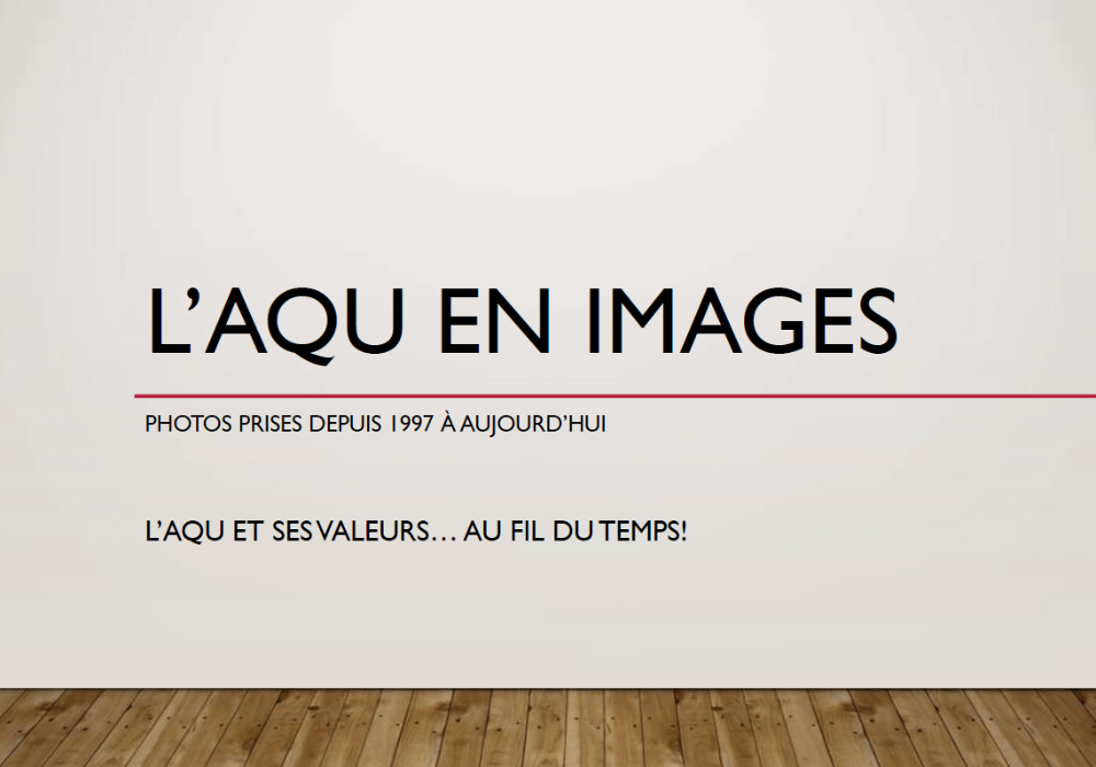 L’AQU fête 40 ans d’existence!